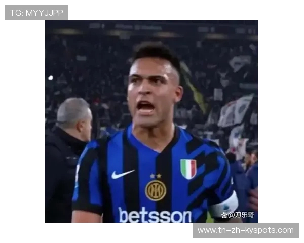 国米逆袭登顶,劳塔罗成意甲争冠关键人物 国米逆袭登顶,劳塔罗成意甲争冠关键人物